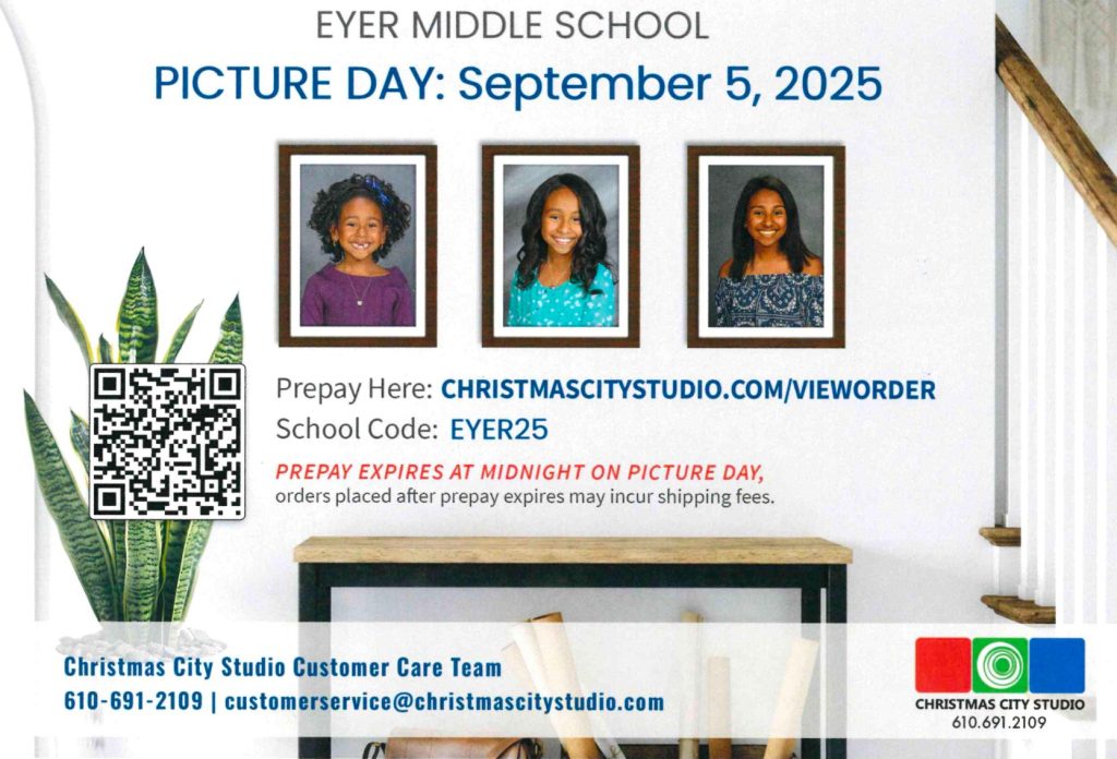 Fall School Picture Day is scheduled for Friday, September 5th. Families who wish to purchase a picture package may do so online through the Christmas City Studio Website using the School Code - Eyer25. Paper order flyers will be distributed to all students in Homeroom during the first week of school. Paper flyers will be distributed to all students in Homeroom during the first week of school. A digital copy of the Picture Day Form is also available via the following link.