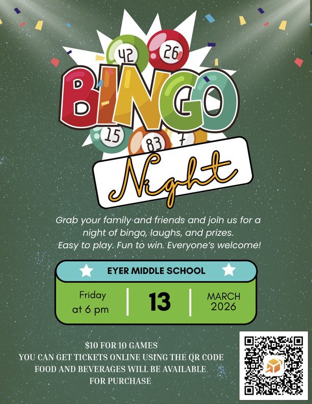 East Penn School Community, The Eyer Middle School Parent Teacher Organization (PTO) is excited to host its 2nd Annual Bingo Night and Basket Raffle on Friday, March 13th. This event supports the PTO’s mission to make Eyer a fun, welcoming, and student-centered community for all students. The Eyer PTO plays an essential role in creating experiences that help students feel safe, connected, and proud to belong. Through fundraising and community partnerships, the PTO supports programs such as Field Day, the PAWS Pool Party, and school-wide celebrations like Cookie Day, events that build school spirit, reinforce positive behavior, and create lasting middle school memories. Proceeds from Bingo Night directly support student programs, activities, and enrichment opportunities that enhance the overall student experience at Eyer Middle School. 📅 EVENT DETAILS Doors open at 6:00 PM - First game starts at 7:00 PM 🎟️ BINGO AND RAFFLE INFORMATION Bingo Card Packs can be purchased in advance via the PTO Bingo Night Cheddar Up. Registration is $10 for 10 games of bingo. Extra game boards are available for $5 each. Each Bingo game will have a prize value of between $50 to $100, 🛍️ Basket Raffle: Over 30 Basket Raffle / School Experiences will be up for grabs! 10 Basket Raffle Chances will be sold for $10. Basket raffle tickets, 50/50 tickets, and refreshments will be available for purchase at the event (cash only – smaller bills appreciated). We hope you’ll consider joining us with your whole family for a fun evening in support of our amazing students. Additional details are outlined below. Tickets and the option to make a donation if you are unable to attend are available on the Eyer website. We are also seeking donations to support Eyer Family Bingo Night, including bingo prizes and items for our basket raffle/silent auction. Gift cards, merchandise, event tickets, and service vouchers are greatly appreciated and play an important role in making this event a success. In addition, we are seeking Bingo Game Sponsors to help fund gift card prizes for our 10 bingo games. Sponsorship opportunities include nine games at $50 per game and one premium sponsorship at $100 for the final game. Monetary donations are also welcome to help purchase tiebreaker prizes. All donated items and sponsorships will be recognized during the event and promoted to our school community as valued supporters of Eyer Middle School. Donations may be dropped off at the Eyer Main Office. If you have any questions, please reach out to Mr. Ruhf or Mrs. Armstrong. Thank you for your support and we look forward to another fantastic night of Bingo! Respectfully, Thomas Ruhf Principal truhf@eastpennsd.org Misty Armstrong Assistant Principal marmstrong@eastpennsd.org