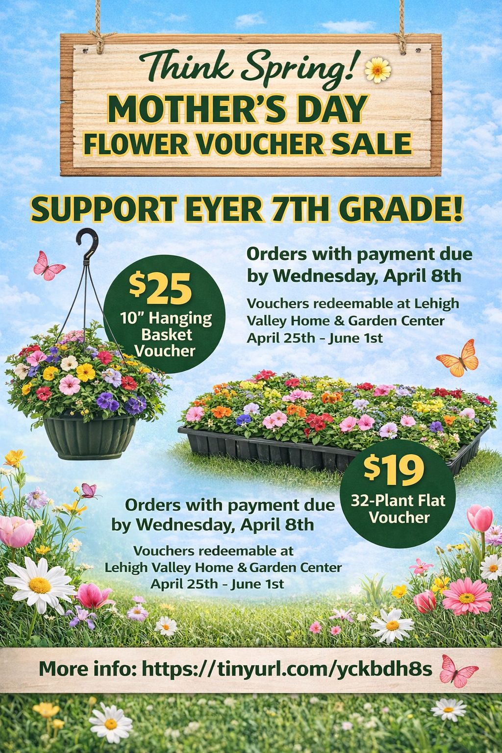 🌸 Think Spring! Support the Eyer 7th Grade! 🌸 The Eyer 7th Grade is hosting a Mother’s Day Flower Voucher Sale just in time for spring planting! Choose from 10” hanging baskets ($25) or 32-plant annual flats ($19). Vouchers can be redeemed starting April 25 at Lehigh Valley Home & Garden Center. Orders are due by April 8th. More info - https://tinyurl.com/yckbdh8s Proceeds support the 7th Grade student field trip to the IronPigs this May.