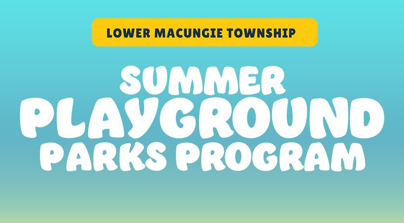 Promotional banner for the Lower Macungie Township Summer Playground Parks Program.