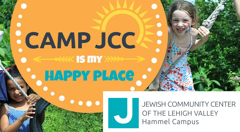 Two smiling girls on rope swings in a graphic reading "CAMP JCC is my HAPPY PLACE" with the Jewish Community Center of the Lehigh Valley Hammel Campus logo
