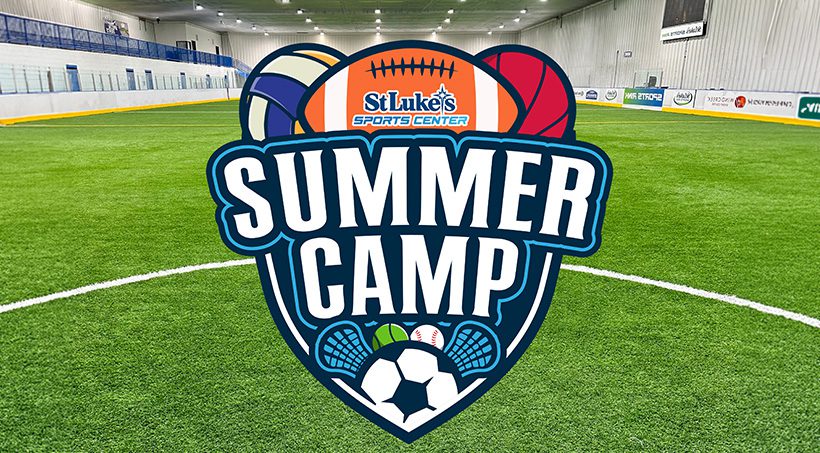 Promotional banner for the St. Luke's Sports Center Summer Camp.
